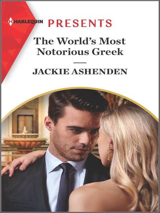 Title details for The World's Most Notorious Greek by Jackie Ashenden - Available